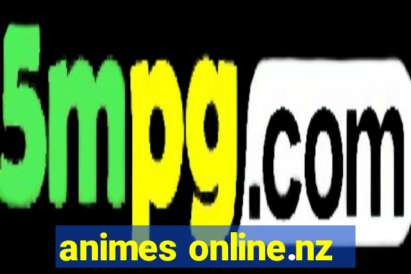 animes online.nz